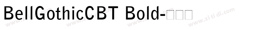 BellGothicCBT Bold字体转换